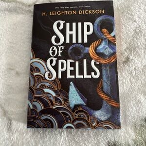 Ship of Spells Book by H. Leighton Dickson